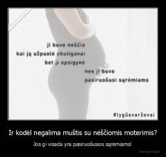 Ir kodėl negalima muštis su nėščiomis moterimis? - Jos gi visada yra pasiruošusios sąrėmiams!