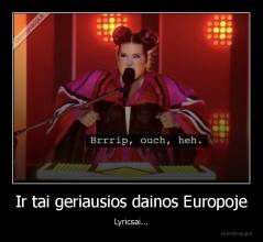 Ir tai geriausios dainos Europoje - Lyricsai...