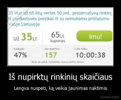 Iš nupirktų rinkinių skaičiaus - Lengva nuspėti, ką veikia jaunimas naktimis