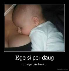 Išgersi per daug - užmigsi prie baro...