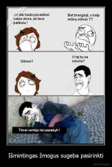 Išmintingas žmogus sugeba pasirinkti - 