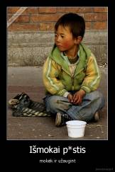 Išmokai p*stis - mokėk ir užaugint