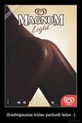 Išradingiausias būdas parduoti ledus :) - 