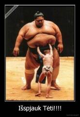 Išspjauk Tėti!!!! - 