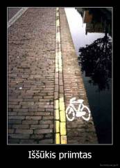 Iššūkis priimtas - 