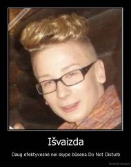 Išvaizda - Daug efektyvesnė nei skype būsena Do Not Disturb