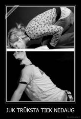 JUK TRŪKSTA TIEK NEDAUG - 