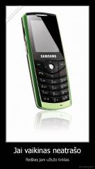 Jai vaikinas neatrašo - Reiškes jam užlužo tinklas