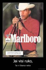 Jai visi ruko, - Tai ir Obamai reikia