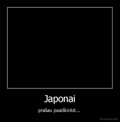 Japonai - prašau paaiškinkit... 