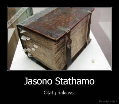 Jasono Stathamo - Citatų rinkinys.