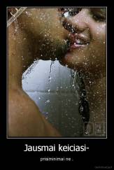 Jausmai keičiasi - prisiminimai ne - 