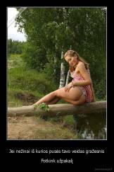 Jei nežinai iš kurios pusės tavo veidas gražesnis - Fotkink užpakalį