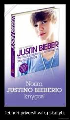 Jei nori priversti vaiką skaityti. - 