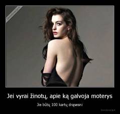 Jei vyrai žinotų, apie ką galvoja moterys - Jie būtų 100 kartų drąsesni