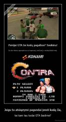 Jeigu tu atsispryrei pagundai įvesti kodą čia, - tai kam tau kodai GTA žaidime?