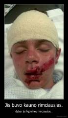 Jis buvo kauno rimciausias. - dabar jis ligonines rimciausias .