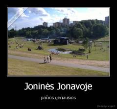 Joninės Jonavoje - pačios geriausios
