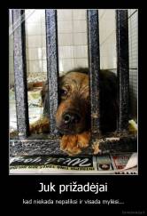 Juk prižadėjai - kad niekada nepaliksi ir visada mylėsi...