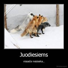 Juodiesiems - vissada nesiseka..