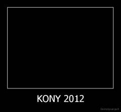 KONY 2012 - 