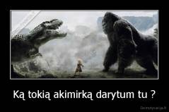 Ką tokią akimirką darytum tu ? - 