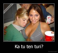 Ka tu ten turi? - 