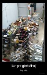 Kad per gimtadienį - rištųsi kalba