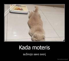 Kada moteris - sužinojo savo svorį