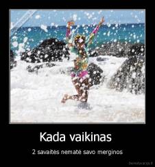 Kada vaikinas  - 2 savaitės nematė savo merginos