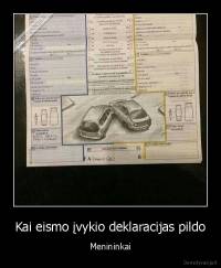 Kai eismo įvykio deklaracijas pildo - Menininkai