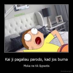 Kai ji pagaliau parodo, kad jos burna - Moka ne tik šypsotis