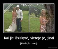 Kai jie išsiskyrė, vietoje jo, jinai - įfotošopino medį.