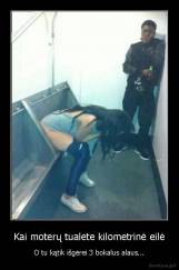 Kai moterų tualete kilometrinė eilė - O tu kątik išgėrei 3 bokalus alaus...