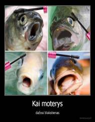 Kai moterys - dažosi blakstienas