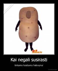 Kai negali susirasti - tinkamo kostiumo helovynui