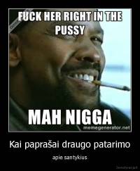 Kai paprašai draugo patarimo - apie santykius