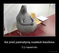 Kai prieš pasimatymą nusiskuti kiaušinius - O ji nepasirodo