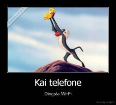 Kai telefone - Dingsta Wi-Fi