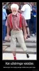 Kai užstringa vaizdas - televizoriuje ir kai sustoja juoingas vaizdas,būna juoko dujos