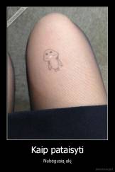 Kaip pataisyti - Nubėgusią akį