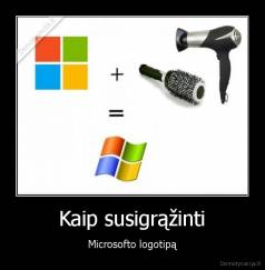 Kaip susigrąžinti - Microsofto logotipą