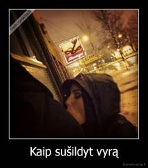 Kaip sušildyt vyrą - 