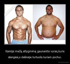 Kairėje mažą atlyginimą gaunantis vyras,kuris - stengėsi,o dešinėje turtuolis kuriam pochui.