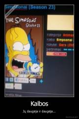 Kalbos - Jų daugėja ir daugėja...