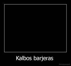 Kalbos barjeras  - 