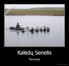 Kalėdų Senelis - Pamaryje