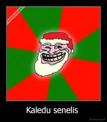 Kaledu senelis  - 
