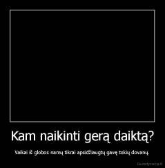 Kam naikinti gerą daiktą? - Vaikai iš globos namų tikrai apsidžiaugtų gavę tokių dovanų.