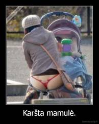 Karšta mamulė. - 